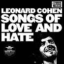 Виниловая пластинка Leonard Cohen - Songs Of Love And Hate (50th Anniversary)